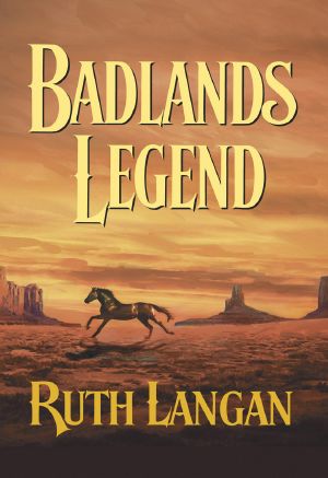 [Badlands 02] • Badlands Legend